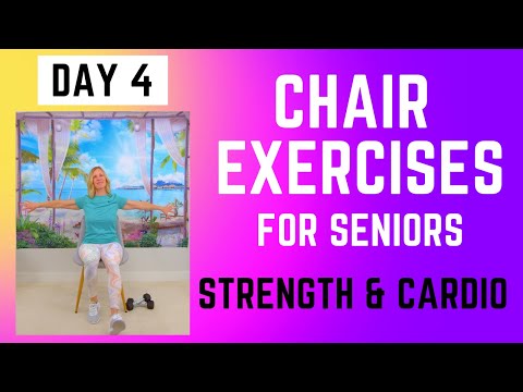 30 min Seated Exercises for Seniors to Build Strength and Improve Fitness | Day 4