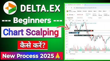 Delta Exchange Chart par Trading kaise karen | Delta Future Scalping Live Demo | New Process 2025