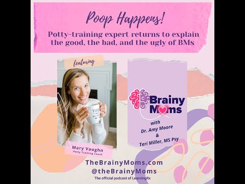 Poop Happens! Potty training expert explains BMs with guest Mary Vaughn