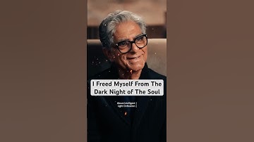 I Freed Myself From The Dark Night of The Soul | Deepak Chopra #spiritualawakening #universe #shorts