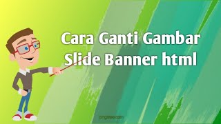 Cara Ganti Gambar Slide Banner html screenshot 1