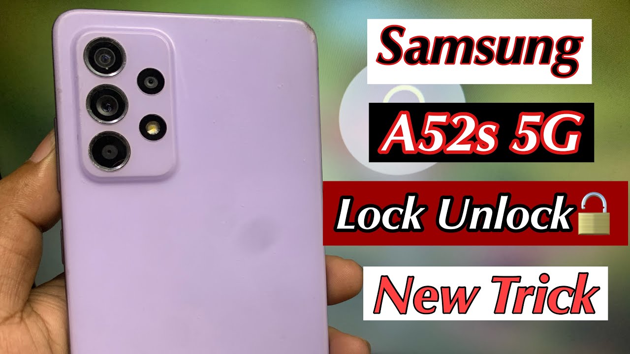 Samsung A52s 5G Hard Reset | Samsung A52s Lock Unlock New Trick 2023