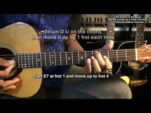 old-school-12-bar-blues-guitar-lesson-#9-sliding-chords-easy-strumming-ericblackmonmusichd