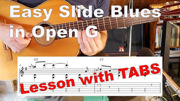 Easy Slide Blues Guitar in Open G - Lesson for beginners WITH TABS