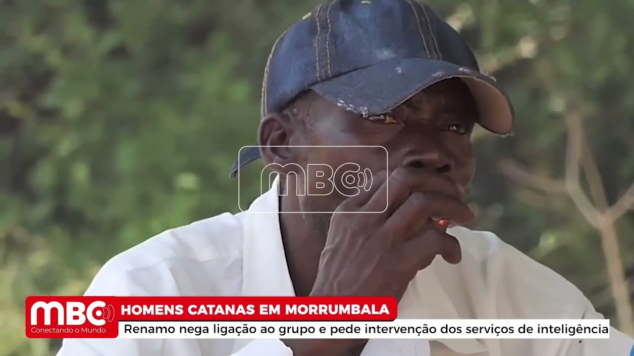 A RENAMO DISTANCIA-SE DOS HOMENS ARMADOS COM CATANAS INSTALADOS NAS MATAS DO DISTRITO DE MORRUMBALA