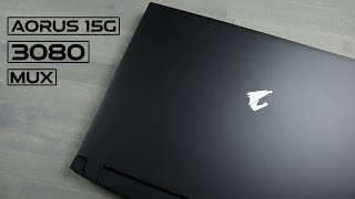 Aorus 15G Review!  Best 3080 Laptop under $2k?