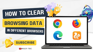How to Clear Browsing Data in Google Chrome, Firefox, Microsoft Edge & UC Browser | Easy Guide