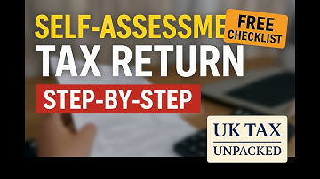 UK Self Assessment 2024–25: Who Must File, Key Deadlines & Step-by-Step Guide