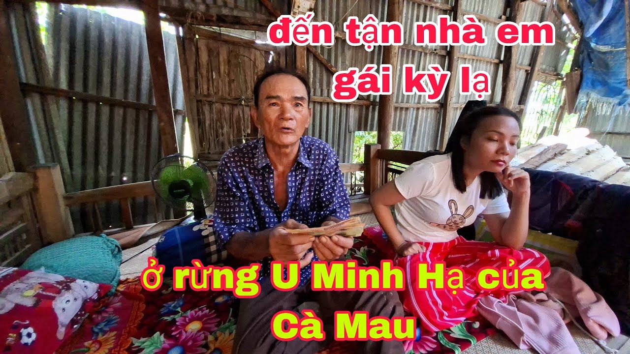 Đi đến tận nhà của chú Hùng gặp em gái Kỳ Lạ ,ở rừng U Minh  hạ nói điều này  #hotientv 