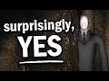 Is Slender Still Scary Is Slender Still Scary