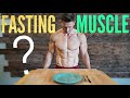 Fasting: Can You Build Muscle or Do You Lose it?