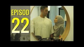 Titian Cinta Episode 22