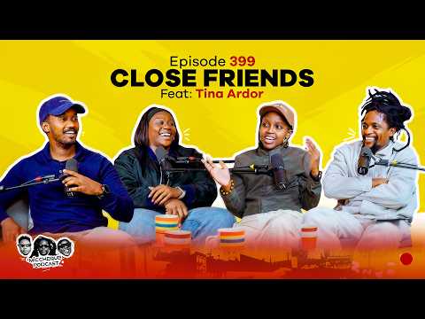 MIC CHEQUE PODCAST | Episode 399 | Close friends Feat. TINA ARDOR