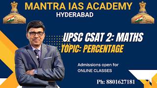 Mathematics for CSAT | UPSC prelims CSAT 2 | Percentage | CLAT Aptitude | Quantitative Aptitude