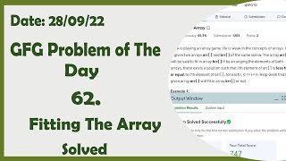 Celebrity Fitting The Array || C++ || GFG Daily Problem Profile