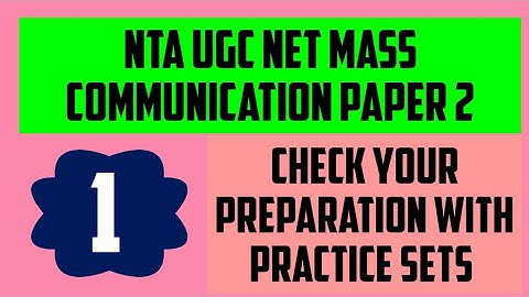 NTA UGC NET MASS COMMUNICATION PAPER 2 PRACTICE SET 1||UGC NET MASS COMMUNICATION ||BY PRIYANKA RANA