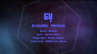 Video thumbnail of "Forget - Novem Htoo (မေ့) (Acoustic Version)"