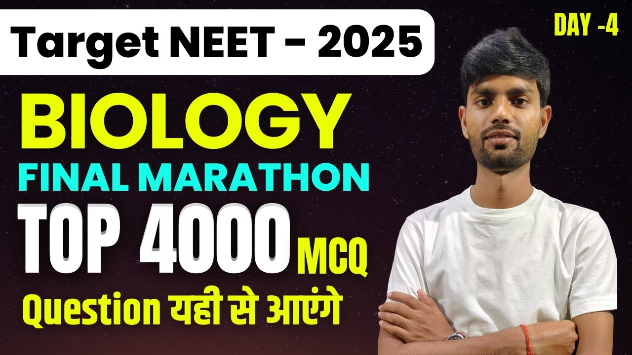 NEET - 2025 |4000 Most Expected Question 2025 | Biology Full Syllabus ...