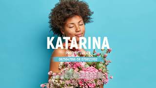 Katarina - Afrobeat & Bongo Fleva Instrumental 2022(Prod By Lukiza)