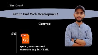 Span , Progress and Marquee tag in HTML | frontend development course # 8 | ProgramWithKashif