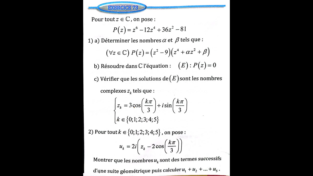 Nombres complexes 2 bac SM Ex 73  page 99 Almoufid