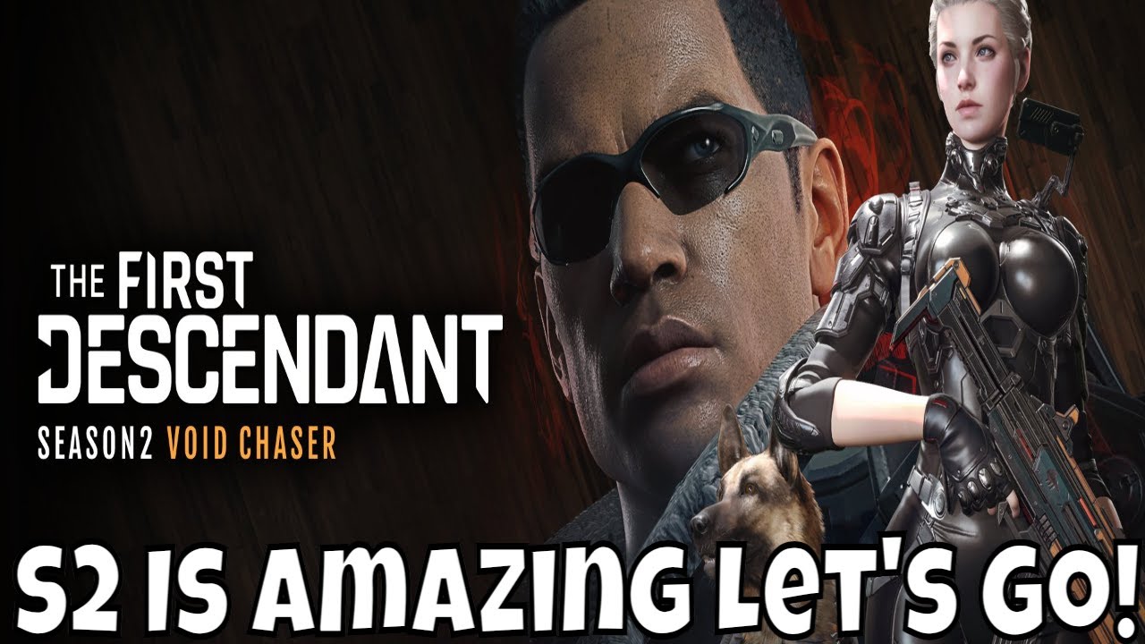 Void Chaser Season 2: My First Void Mission/The First Descendant