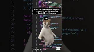 Deleted Your Code Dont Panic Just Hit Control  Z And Pretend It Never Happened  