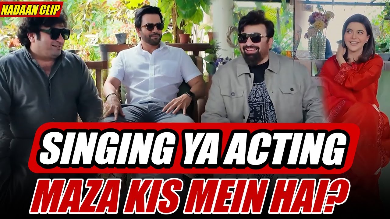 Singing Ya Acting Maza Kis Mein Hai? Junaid Khan Danish Nawaz