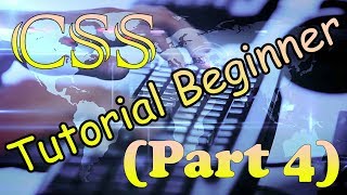 css tutorial beginner (part 4)