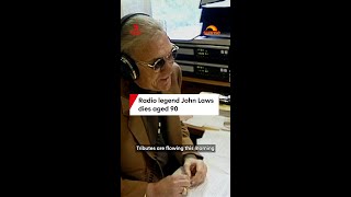 Radio legend John Laws dies aged 90