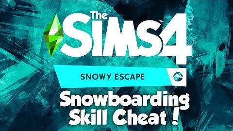 How To Get Max Snowboarding Skill Fast In Sims 4