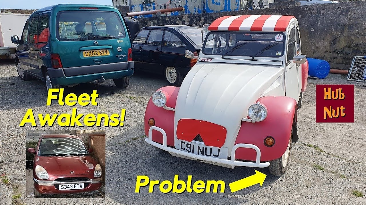 Problems! Fleet awakens! Many starts, mild tinkering, 2CV Drive