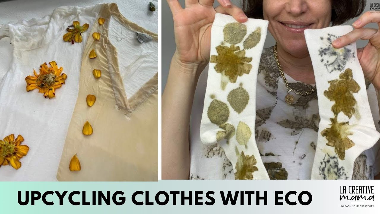 UPCYCLING CLOTHES WITH ECO PRINTING