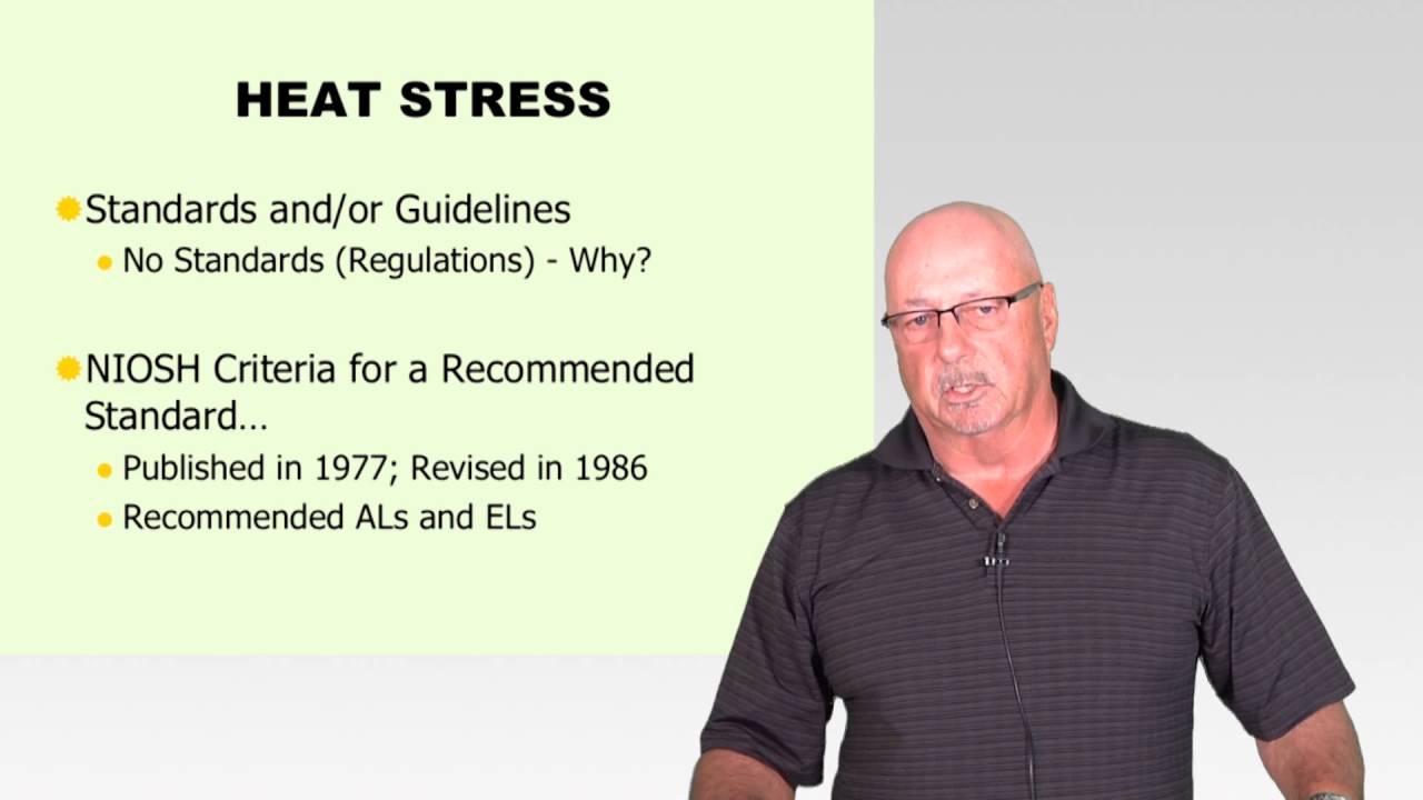 Bob Hutzel: Measurement and Control of Physical Hazards: Thermal stress