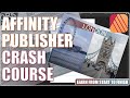 Affinity Publisher Crash Course