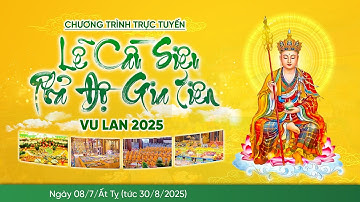🔴 [TRỰC TIẾP] Lễ cầu siêu phả độ gia tiên | Ngày 08/7/Ất Tỵ