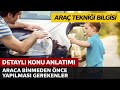 Araç Tekniği ve Motor Bilgisi / Araca Binmeden Önce Yapılması Gereken Kontroller