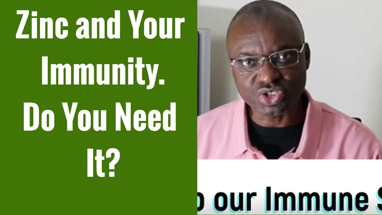 Immunity Boosting Video 3 Is Zinc Good for Your Immune System and