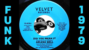 Arlene Bell - Did You Mean It [Velvet] 1979 Sister Soul Funk 45