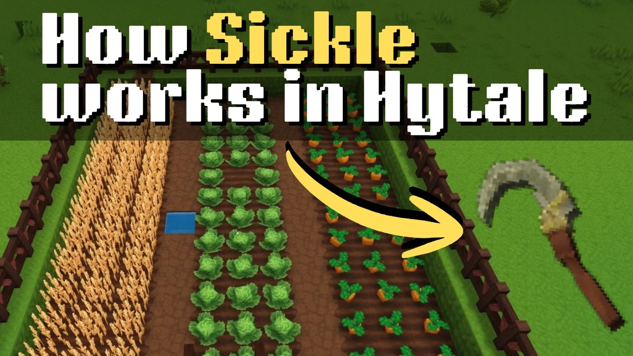 How to Use Sickle Tool in Hytale *New Update*