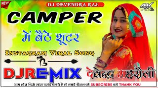 Camper Me Shooter Dj Remix | Instagram Viral Song | Hard Bass Competition Mix |  Remix Dj Devendra