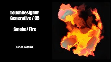 TOUCHDESIGNER Tutorial - Generative Art / 05 (Smoke, Fire)