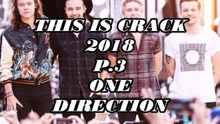 THIS IS CRACK #3 (mostly memes) - One Direction by Miss_clouds 2,290 views 5 years ago 5 minutes, 16 seconds