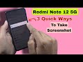 3 Ways to Take Screenshot Redmi Note 12 5G | Redmi Note 12 5G screenshot ke 3 tarqe