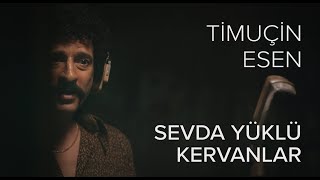 Timuçin Esen - Sevda Yüklü Kervanlar Müslüm Baba Orijinal Film Müzikleri 