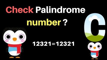 Program to Check Palindrome Number in C (July 2019) Simple Coding Example