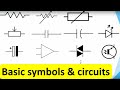 Basic electronics circuits and symbols explained | basic Electrical component symbols and circuits