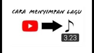 CARA/TUTORIAL MENDWONLOAD LAGU YOTUBE KE GALERI MUSIC (APK MUSIC) screenshot 4