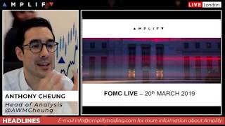 FOMC LIVE session - 20th March 2019