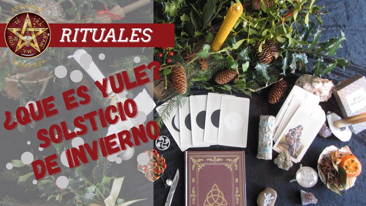 ¿Que es yule?🔮💰 ritual SOLSTICIO DE INVIERNO, ALTAR, RITUAL Y RECETAS